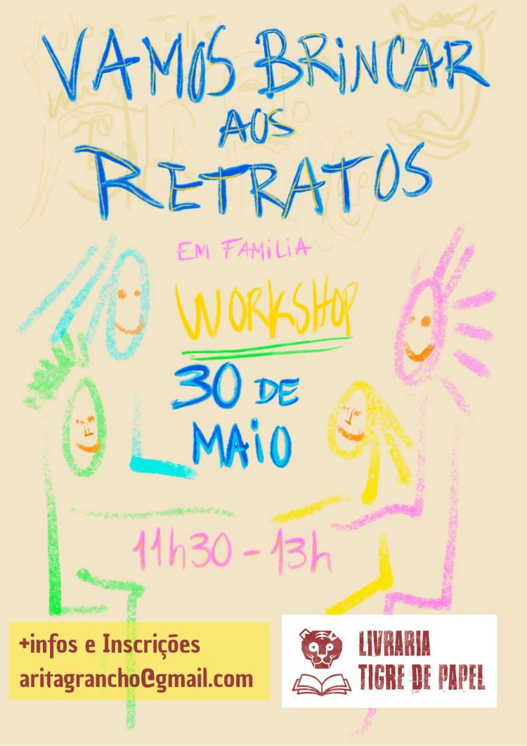 Vamos brincar aos retratos em família | workshop para a família | formadora Rita Grancho