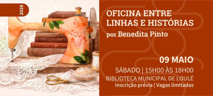 Oficina 'Entre linhas e histórias' por Benedita Pinto