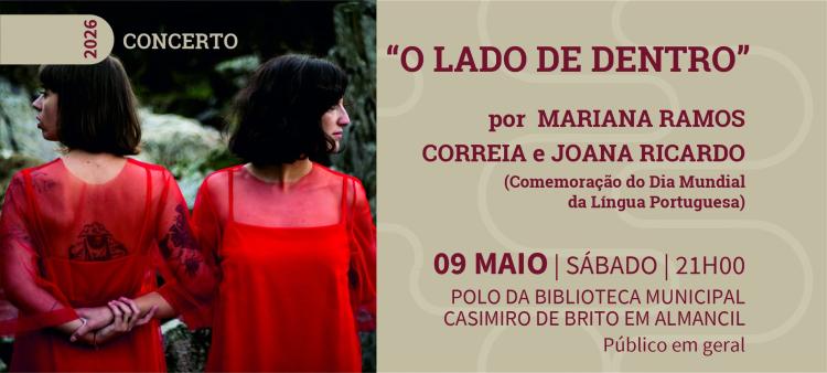 Concerto “O lado de dentro” por Mariana Ramos Correia e Joana Ricardo