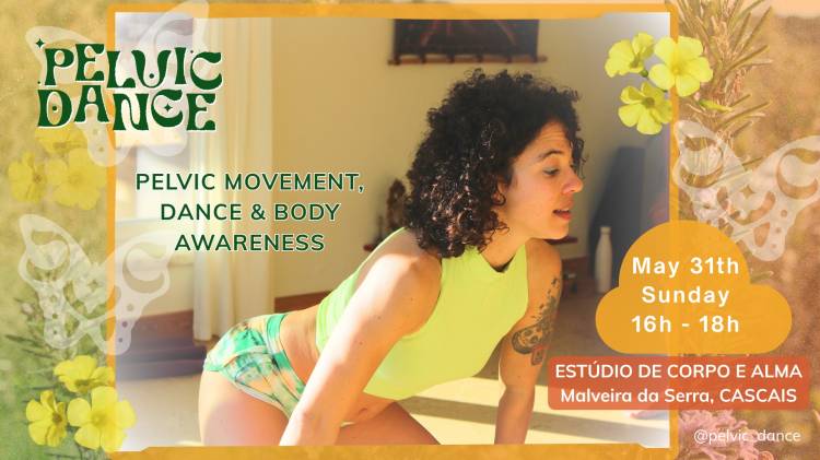 Pelvic Dance Workshop at Malveira da Serra, Cascais
