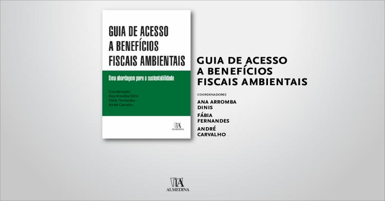 Guia de Acesso a Benefícios Fiscais Ambientais (Apresentação)