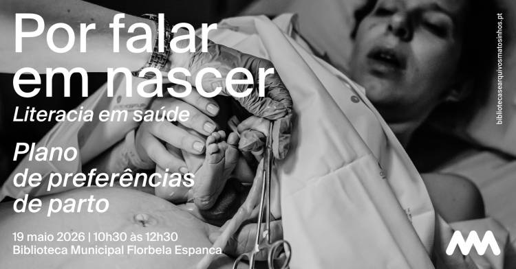 Por Falar em Nascer | Literacia em Saúde - 'Plano de preferências de parto'