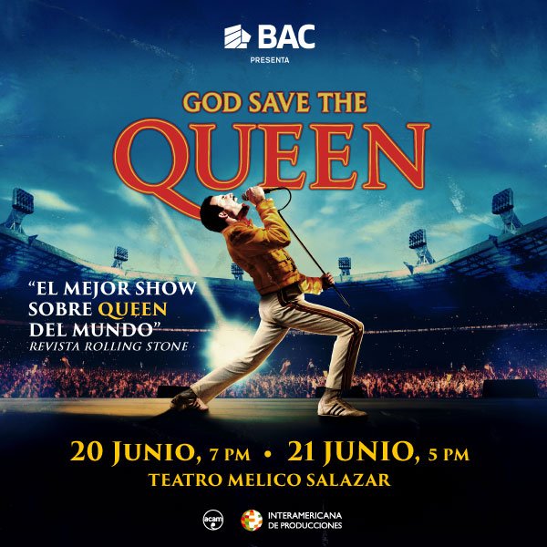 DIOS SALVE A LA REINA - QUEEN - 21 JUN