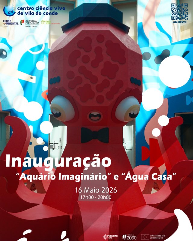 Inauguração do Aquário Imaginário e Água Casa