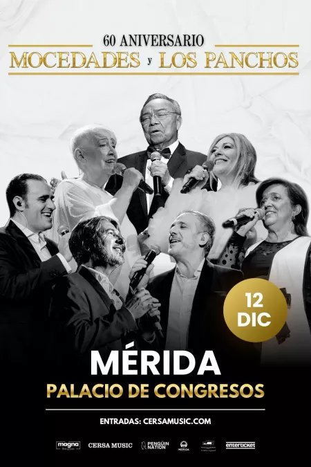 MOCEDADES Y LOS PANCHOS: 60 ANIVERSARIO.