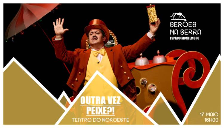 SERÕES NA SERRA  | Teatro do Noroeste