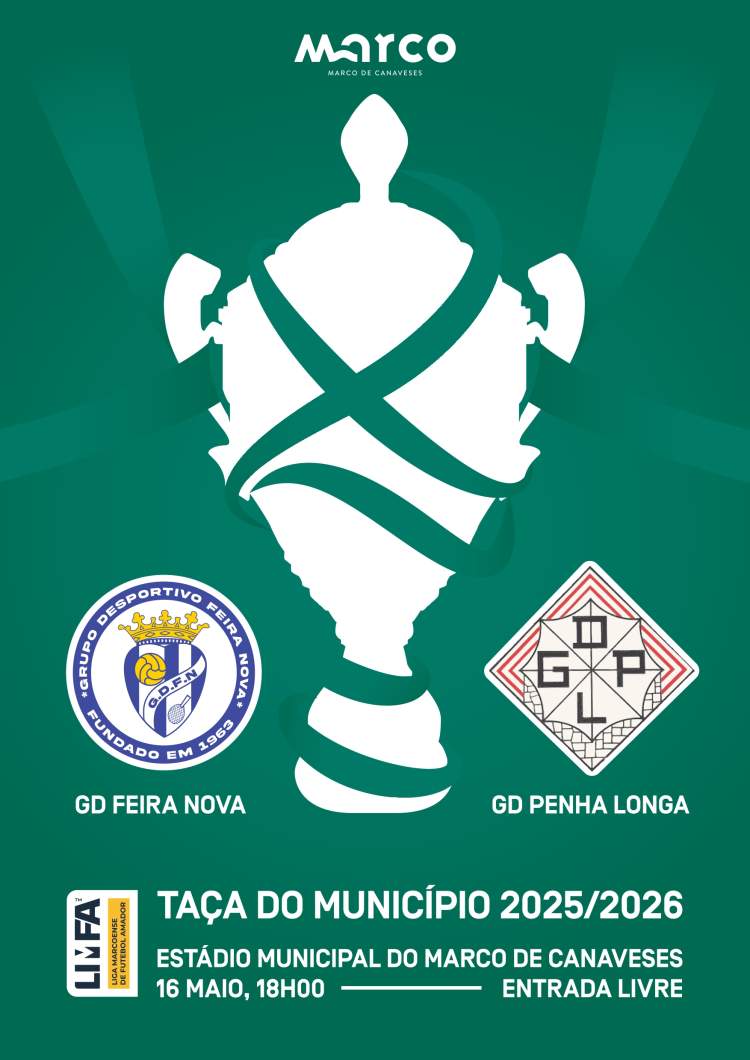 Taça do Município 2025/2026: GD Feira Nova x GD Penha Longa
