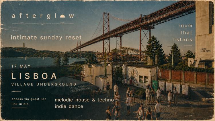 afterglow music session | village underground 17.05 | sunday reset
