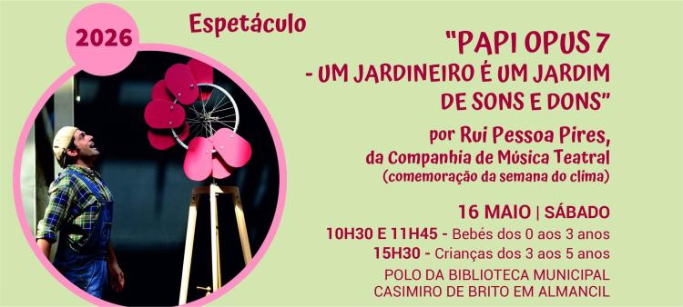 PaPi Opus 7 – Um jardineiro é um jardim de sons e dons