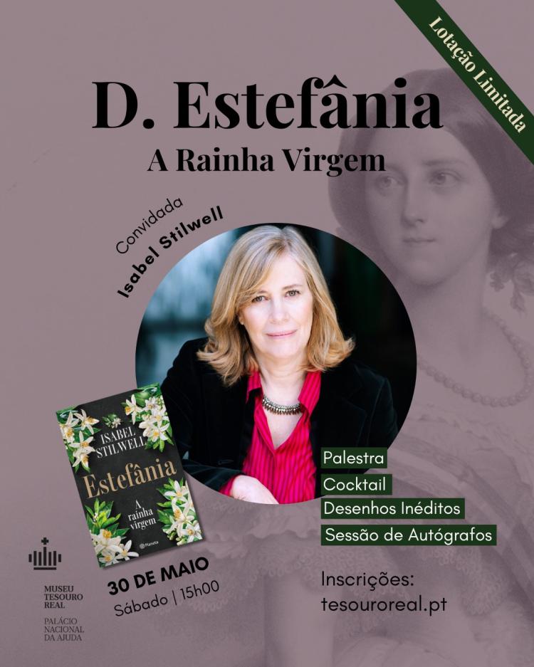 Palestra: Estefânia - A Rainha Virgem 30-05-2026