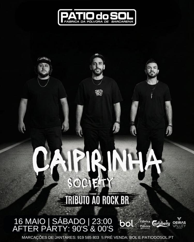 Caipirinha Society- Tributo Rock Brasileiro | After Party: 90´s & 00´s