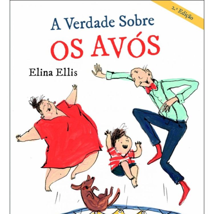 Sábados com contos para Famílias | 'A verdade sobre os Avós'