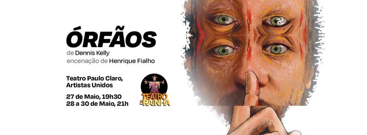 ÓRFÃOS | Dennis Kelly