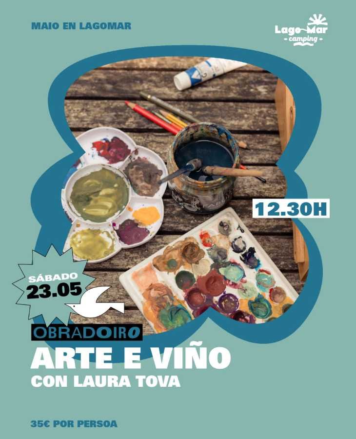 Obradoiro Arte e Viño con Laura Tova en LagoMar