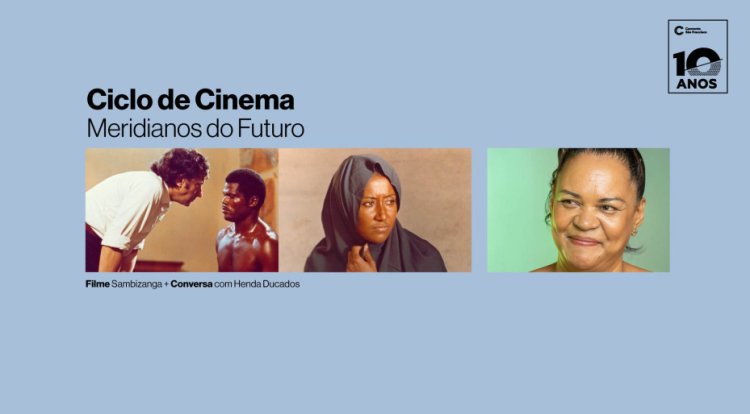 “Sambizanga, de Sarah Maldoror – Exposição Meridianos”