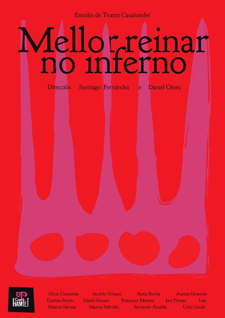 Representación teatral da obra “Mellor reinar no inferno”