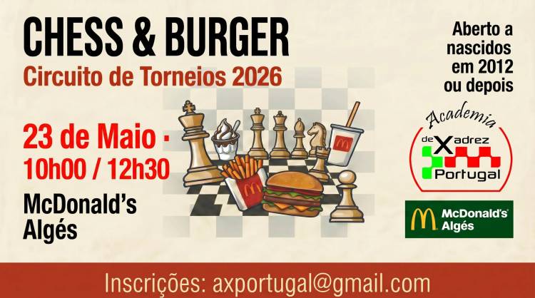 CHESS & BURGER 2026 - McDonald's - Algés