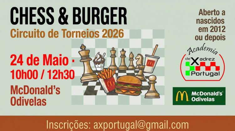 CHESS & BURGER 2026 - McDonald's - Odivelas