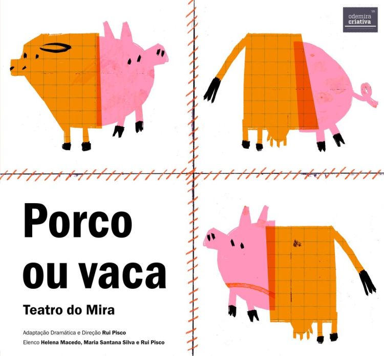 Teatro do Mira apresenta “Porco ou Vaca”