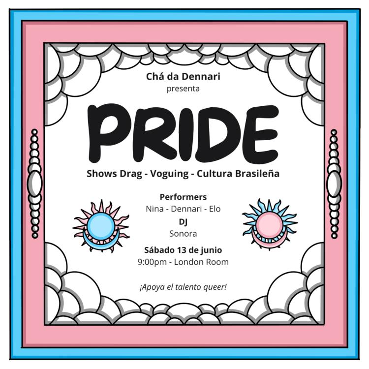 PRIDE by Chá da Dennari