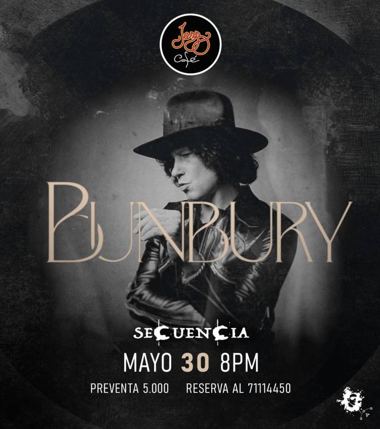  BUNBURY EN UNA SOLA NOCHE 