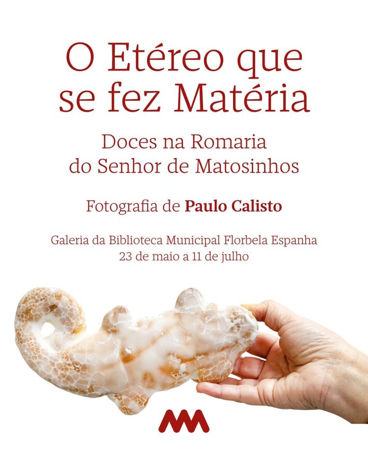 O Etéreo que se fez Matéria