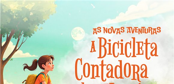 A novas aventuras da Bicicleta Contadora de Histórias