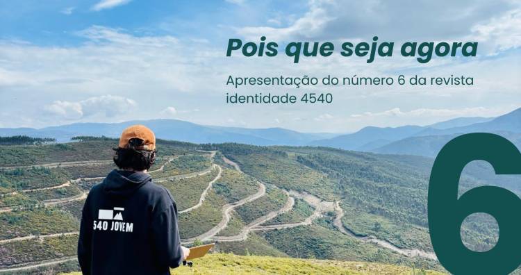 Pois que seja agora – Apresentação da revista identidade 4540