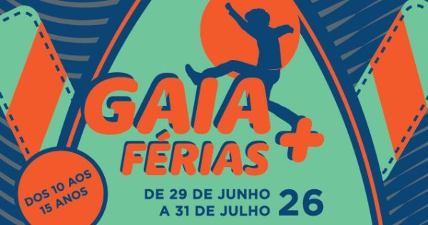 Gaia Férias + regressa em 2026 com cinco semanas de atividades para jovens