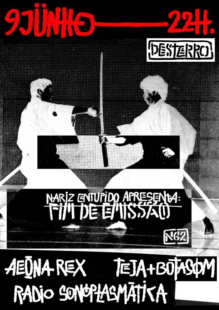Fim de Emissão#62 |  Aeona Rex | Rádio Sonoplasmática | Teja & Botasom