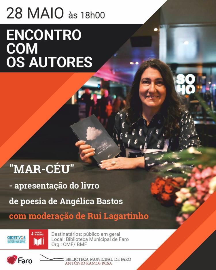 Encontro com os Autores - Apresentação do livro de poesia 'Mar-Céu' de Angélica Bastos  