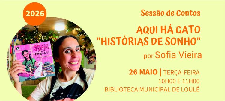 Sessão de contos “Aqui Há Gato! – Histórias de sonho” por Sofia Vieira