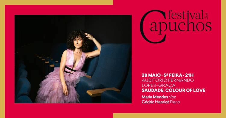 FESTIVAL DOS CAPUCHOS 2026 • Saudade, Colour of Love
