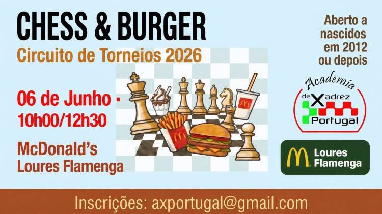 CHESS & BURGER 2026 - McDonald's - Loures Flamenga
