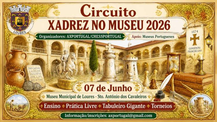 Circuito Xadrez no Museu 2026 - Museu Municipal de Loures