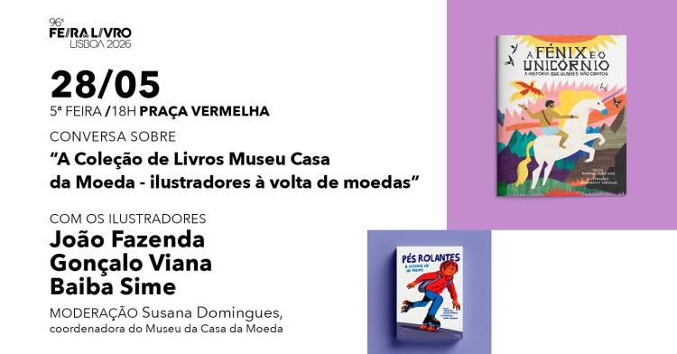 “A Coleção de Livros Museu Casa da Moeda - ilustradores à volta de moedas”