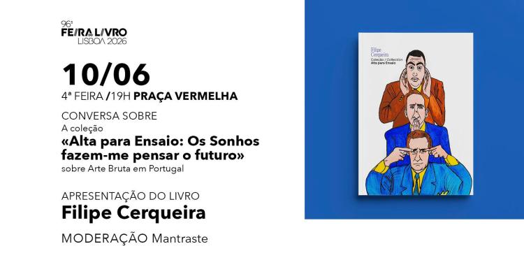 «Alta para Ensaio: Os Sonhos fazem-me pensar o futuro»