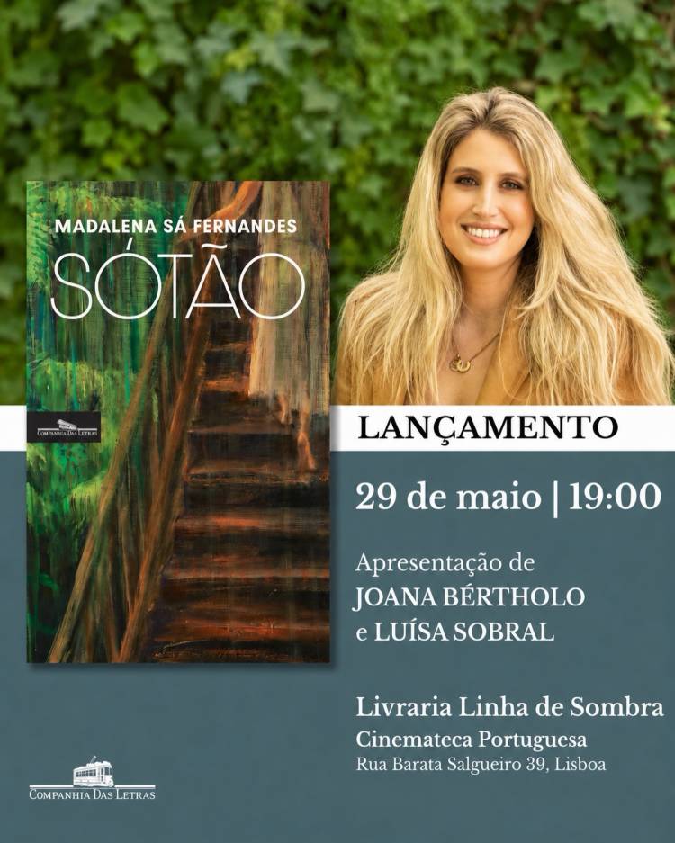 Lançamento do livro SÓTÃO de Madalena Sá Fernandes (Companhia das Letras) na Cinemateca Portuguesa 