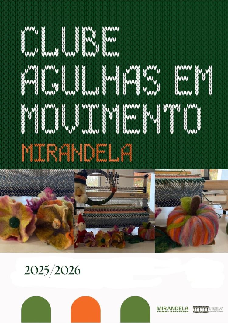 Agulhas em Movimento – junho 2026 | Biblioteca Municipal de Mirandela