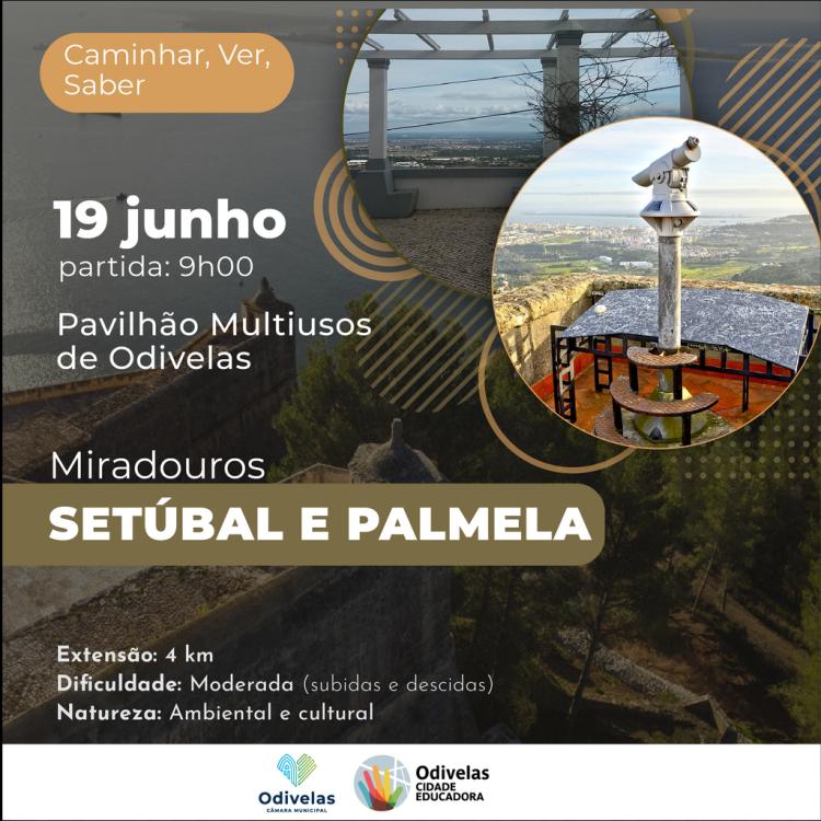 CAMINHADA DE SETÚBAL E PALMELA | Inscrições