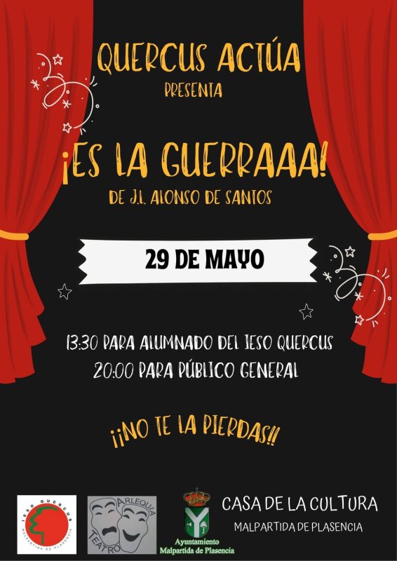 Quercus Actúa - ¡Es la Guerraaa!