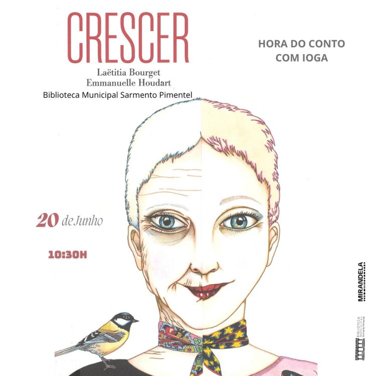 Hora do Conto e Yoga 'Crescer' de Laëtitia Bourget - junho 2026 | Biblioteca Municipal Sarmento Pimentel