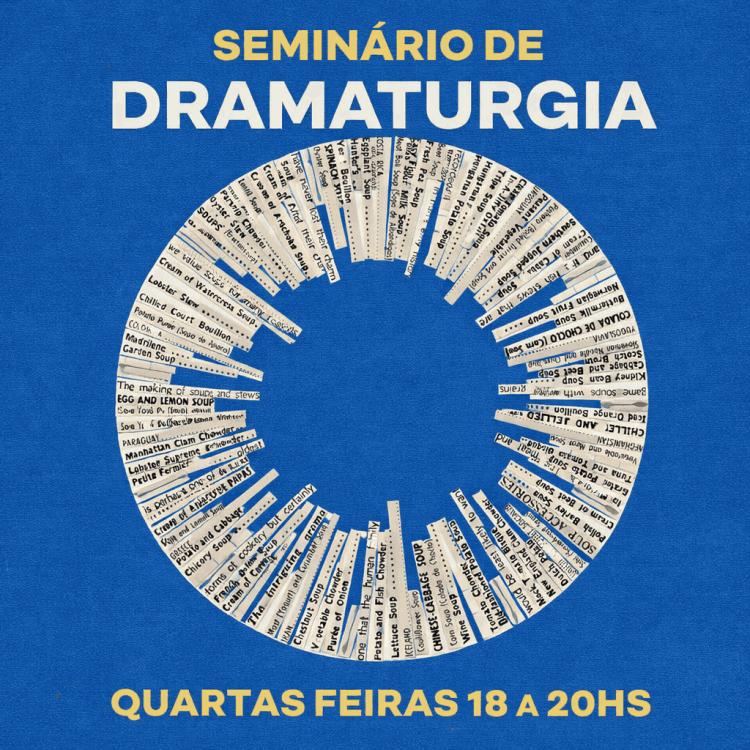 Seminário de Dramaturgia com Rubén Sabbadini Seminário