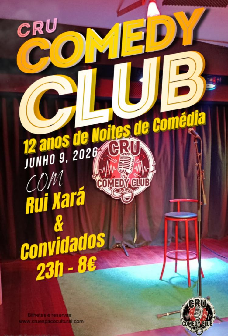 Rui Xará: 12 anos de comedia no Cru