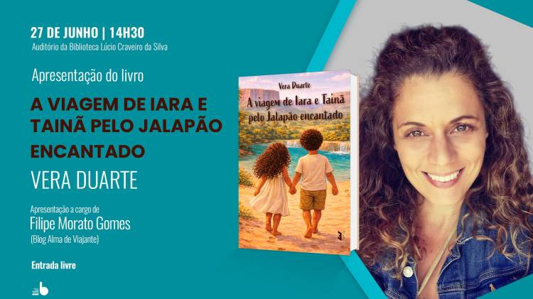 Apresentação do livro A Viagem de Iara e Tainã pelo Jalapão Encantado, de Vera Duarte
