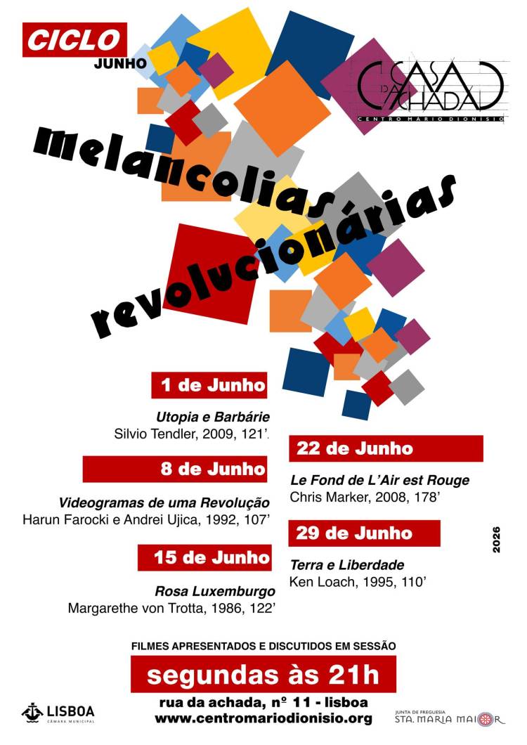 Utopia e barbárie // ciclo de cinema «Melancolias revolucionárias»