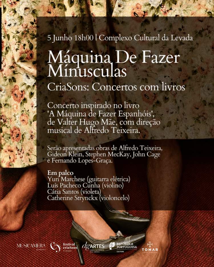 Festival CriaSons - Concertos com Livros 'A Máquina de Fazer Minúsculas'