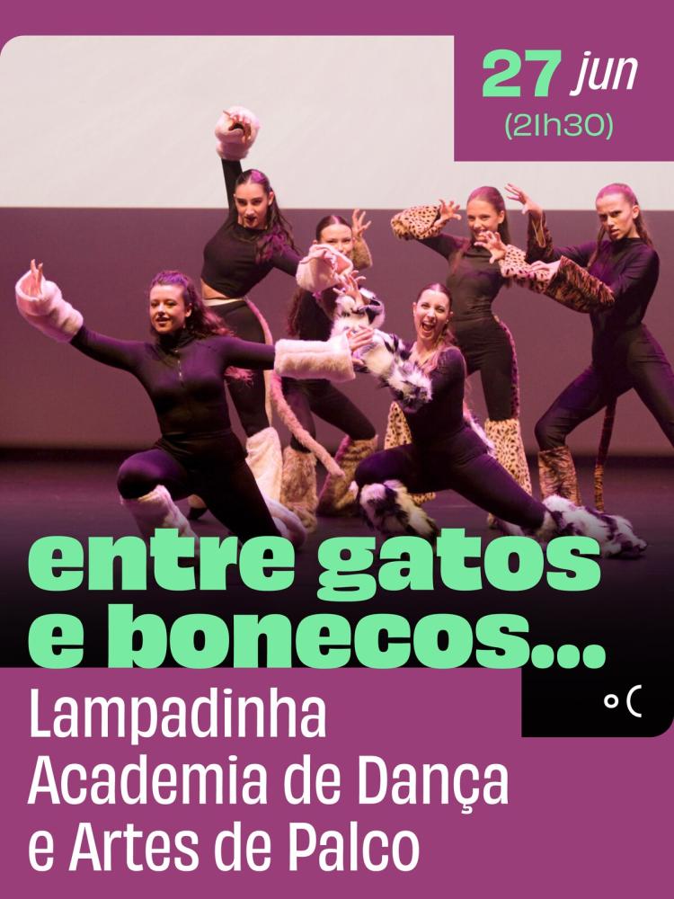 Entre gatos e bonecos… - Lampadinha Academia de Dança e Artes de Palco