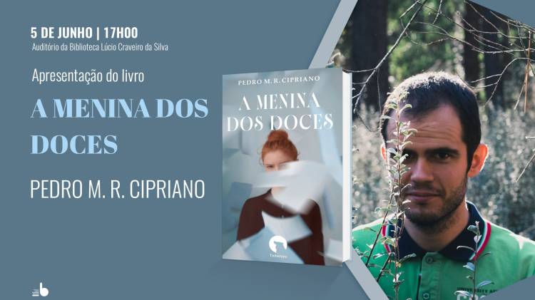 Apresentação do livro A menina dos doces, de Pedro M. R. Cipriano
