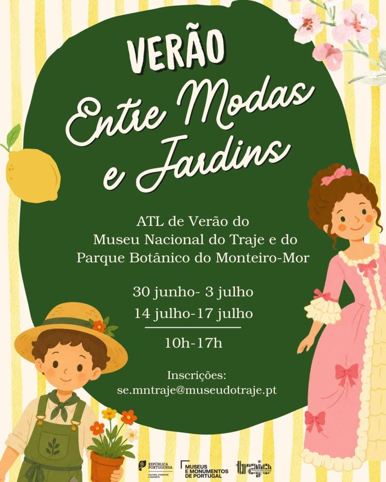 ATL de Verão - Entre Modas e Jardins